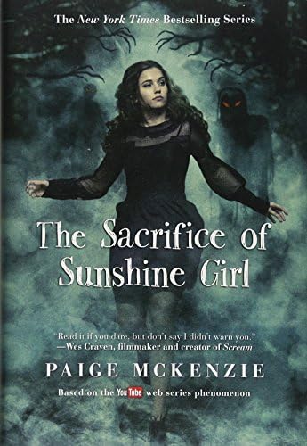 The Sacrifice of Sunshine Girl (The Haunting of Sunshine Girl Series, 3)
