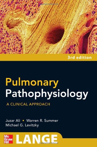 PULMONARY PATHOPHYSIOLOGY: A CLINICAL APPROACH