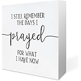 Christian Sign Wood Desk Decor, Scripture Wooden Sign, Inspirational Bible Verse Quote Farmhouse Rustic Table Art, Cheer Up Gifts for Home Office Table Decor, I Still Remember the Days I Prayed -White