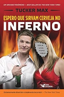 Livro Espero que sirvam cerveja no inferno