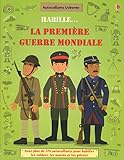 Habille... La Première Guerre mondiale by 