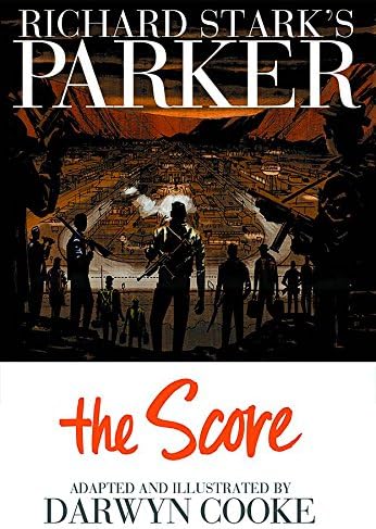 Richard Stark's Parker: The Score