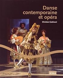 Danse contemporaine et opéra