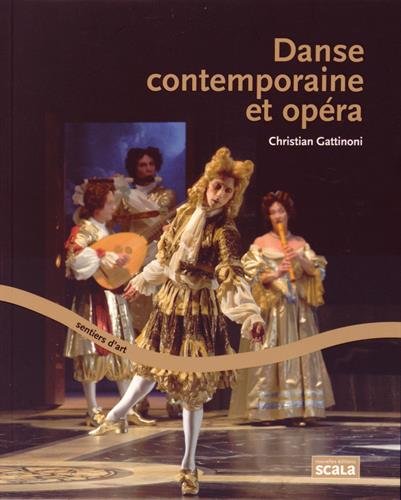 Danse contemporaine et opéra