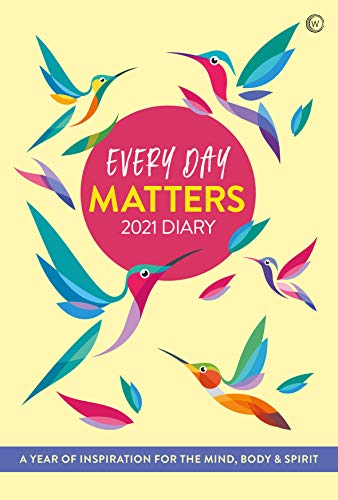 Watkins Publishing Every Day Matters 2021 Pocket Diary: A Year of Inspiration for the Mind, Body and Spirit