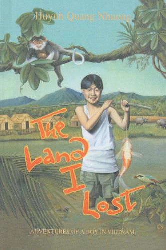 The Land I Lost : Adventures of a Boy in Vietnam