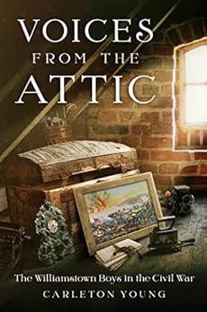 Amazon Com Voices From The Attic The Williamstown Boys