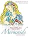 Messages from the Mermaids Coloring Book by