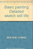 Basic painting Detailed sketch still life by