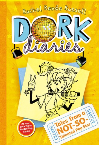 Tales From A Not-So-Talented Pop Star (Dork Diaries)