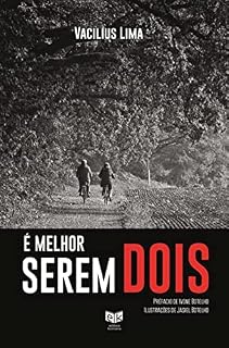 Livro É MELHOR SEREM DOIS