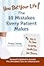 You Bet Your Life!: The 10 Mistakes Every Patient Makes