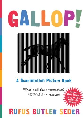 Gallop!: A Scanimation Picture Book