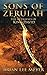 Sons of Zeruiah: The Betrayals of King David by