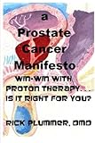 Image de A Prostate Cancer Manifesto: win-win with proton therapy . . . is it right for you?