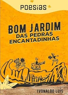 Livro Caderno Folclórico Bom Jardim das Pedras Encantadinhas : poesias