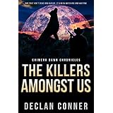 The Killers Amongst Us: Chimera Dawn Chronicles