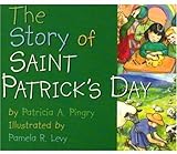 The Story of Saint Patrick's Day