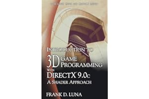 Introduction to 3D Game Programming with DirectX 9.0c: A Shader Approach (Wordware Game and Graphics Library)
