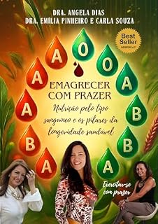 Livro Emagrecer com prazer: Nutrição pelo tipo sanguíneo e os pilares da longevidade saudável – Exercitar-se com prazer
