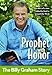 Prophet With Honor, Kids Edition: The Billy Graham Story (ZonderKidz Biography)