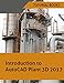 Introduction to AutoCAD Plant 3D 2017