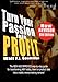 Turn Your Passion Into Profit: The NEW AND IMPROVED step-by-step guide for turning ANY hobby, talent, or new product idea into a money-making venture! by Walt F.J. Goodridge