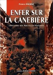 Enfer sur la Canebière