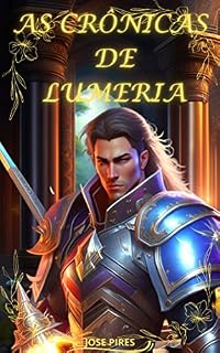 Livro As Crônicas De Lumeria