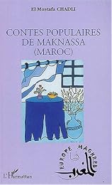 Contes populaires de Maknassa, Maroc