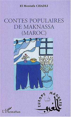 Contes populaires de Maknassa, Maroc