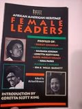 Paperback Female Leaders (PROFILES OF GREAT BLACK AMERICANS) Book