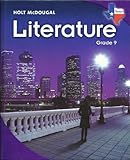 Holt McDougal Literature Texas: Student Edition Grade 9 2010