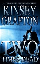 Two Times Dead (A Sandy Brown Thriller Book 2)