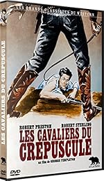 Les Cavaliers Du Crépuscule