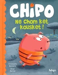 Chipo ne chom ket kousket !