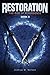 Restoration: The Rise of Resurgence: Book II