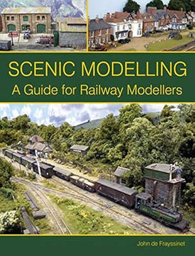 Download Scenic Modelling: A Guide for Railway Modellers PDF