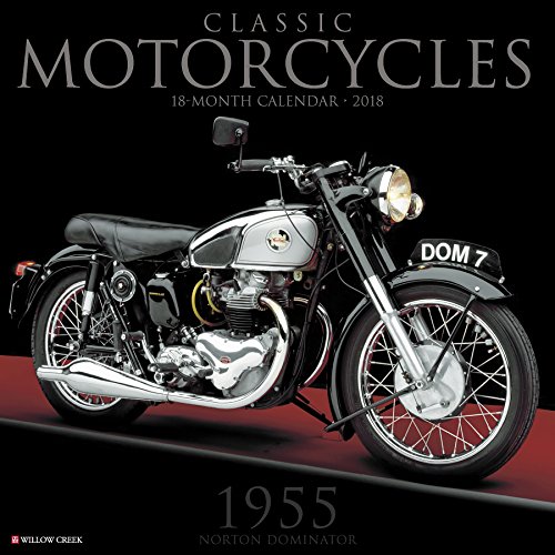 Classic Motorcycles 2018 Wall Calendar