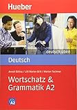 Deutsch Uben: Wortschatz Und Grammatik A2 (German Edition)