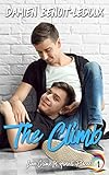 The Climb (Love Grows In Honest Places Book 1) by Damien Benoit-Ledoux, Chris Klein