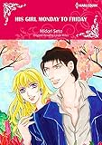 His Girl Monday to Friday: Harlequin comics by 