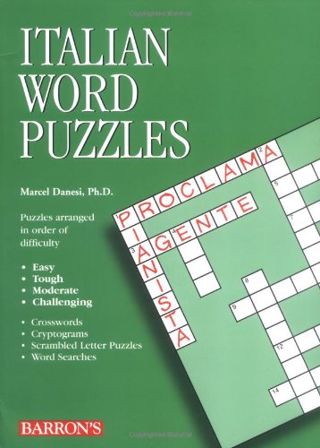 Italian Word Puzzles (Foreign Language Word Puzzles) by Marcel Danesi Ph.D.