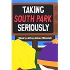 Taking South Park Seriously