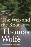 The Web and The Root (Harper Perennial Modern Classics)