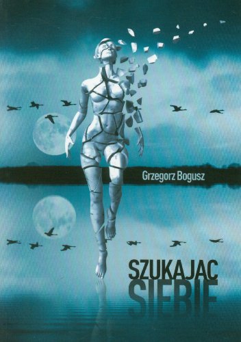 Szukajac siebie