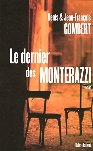 Le  dernier des Monterazzi