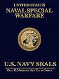 United States Naval Special Warfare: U.S. Navy SEALs by
