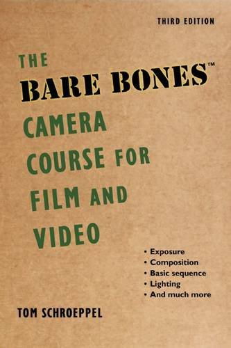 Bare Bones Camera Course F/Film+Video