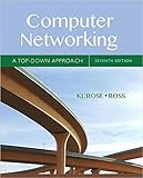 Computer Networking: A Top-Down Approach (7th Edition)